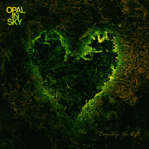 Opal In Sky : Empathy, The Gift